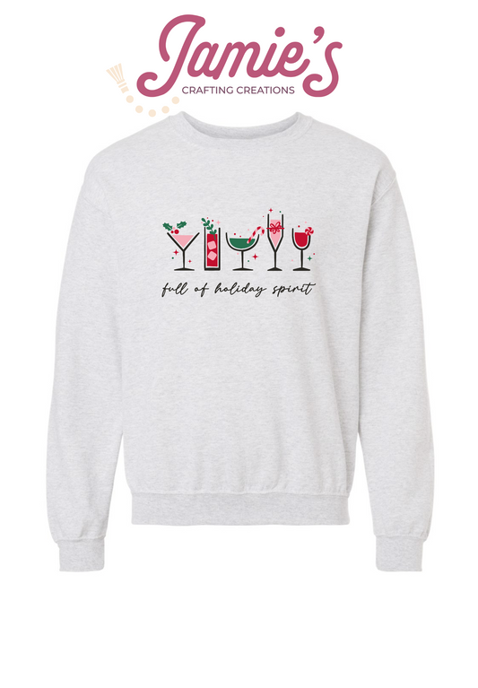Full of Holiday Spirits crewneck