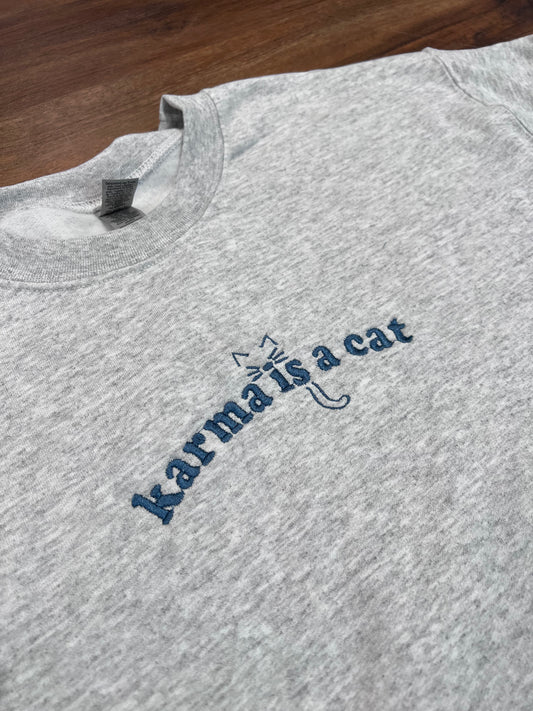 Karma is a Cat crewneck