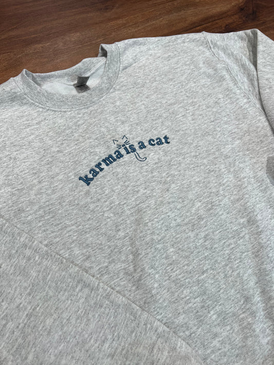 Karma is a Cat crewneck