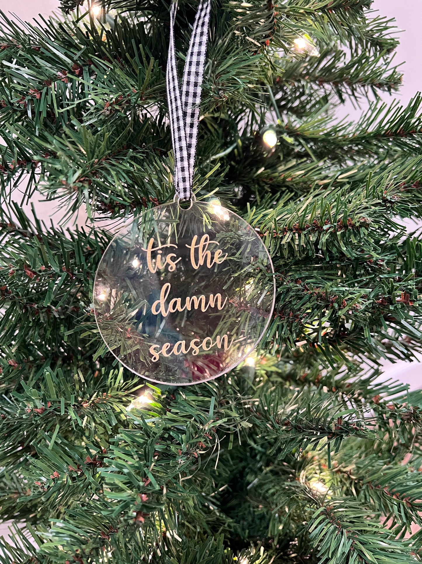 Tis the damn season ornament