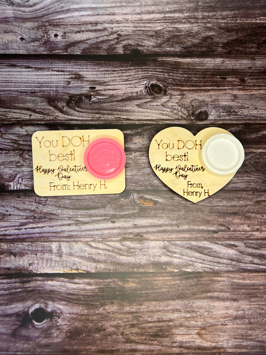 You are DOH best valentines (set of 10)